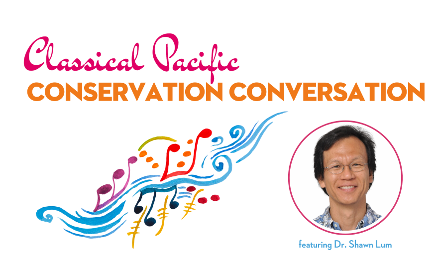 Classical Pacific - Conservation Conversation