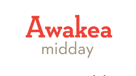 Awakea means “noon or mid-day.” 